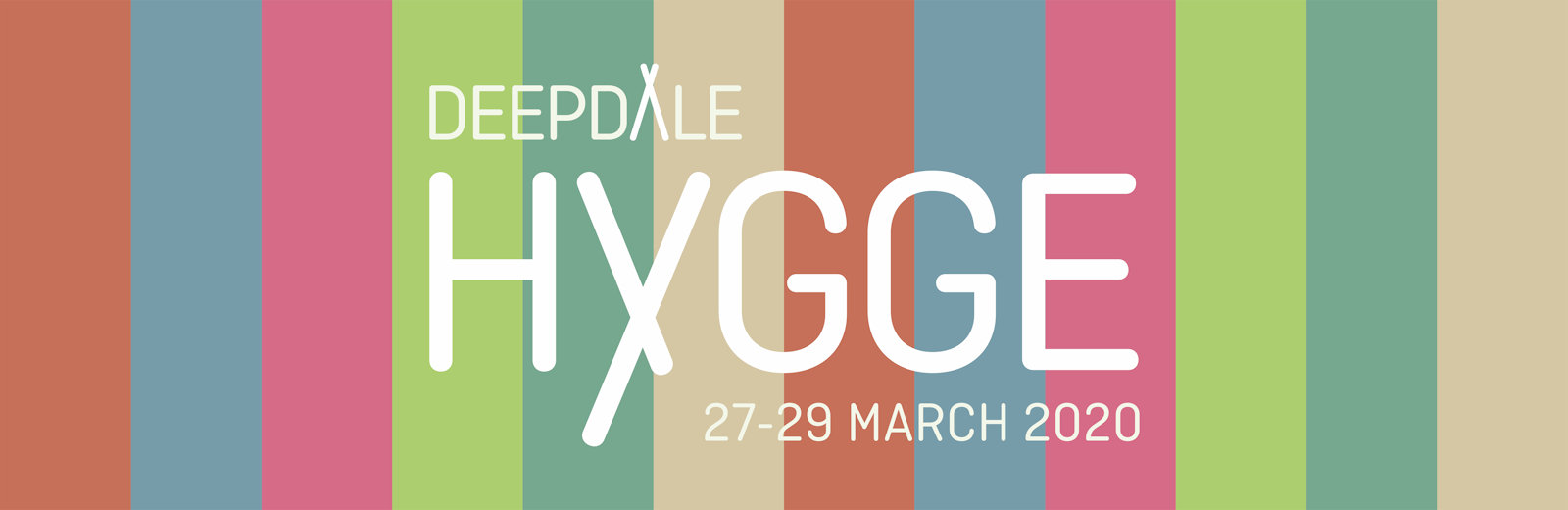 Deepdale Hygge | 27th to 29th March 2020